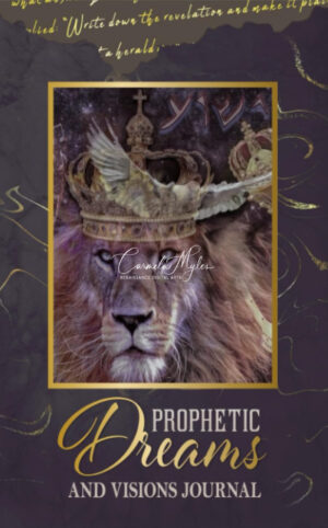 Prophetic Dreams and Visions Journal: Lion of Judah