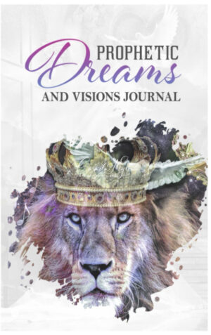 Prophetic Dreams and Visions: Lion of Judah