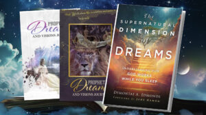 COMBO: Supernatural Dimension of Dreams & Prophetic  Dreams & Vision Journals